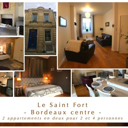 Le Saint Fort - Coeur De Bordeaux Apartment Екстериор снимка